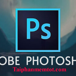 Download Adobe Photoshop Đầy Đủ Các Phiên Bản Mới nhất