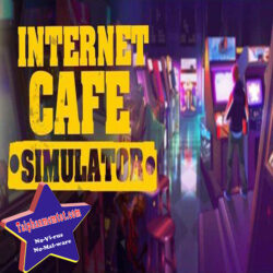 Hướng dẫn tải game lnternet Cafe SimuIat0r bản chuẩn